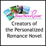 YourNovel.com created the personalized romance novel in 1992.